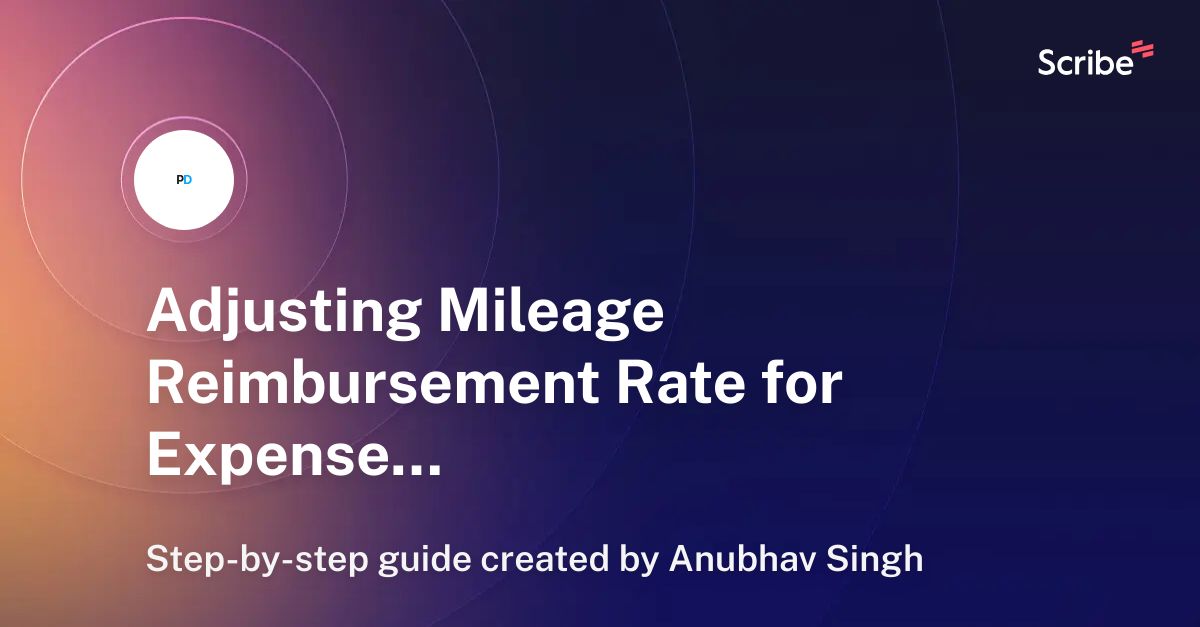 Adjusting Mileage Reimbursement Rate for Expense Scribe