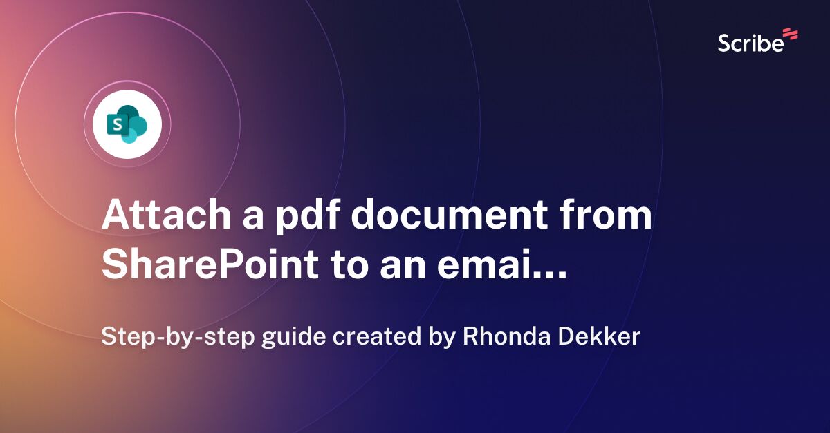 attach-a-pdf-document-from-sharepoint-to-an-email-scribe