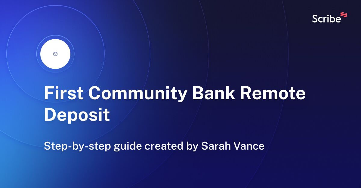 first-community-bank-remote-deposit-scribe