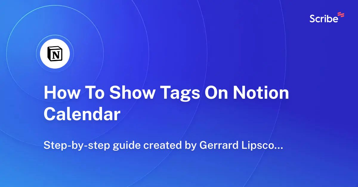 How To Show Tags On Notion Calendar Scribe