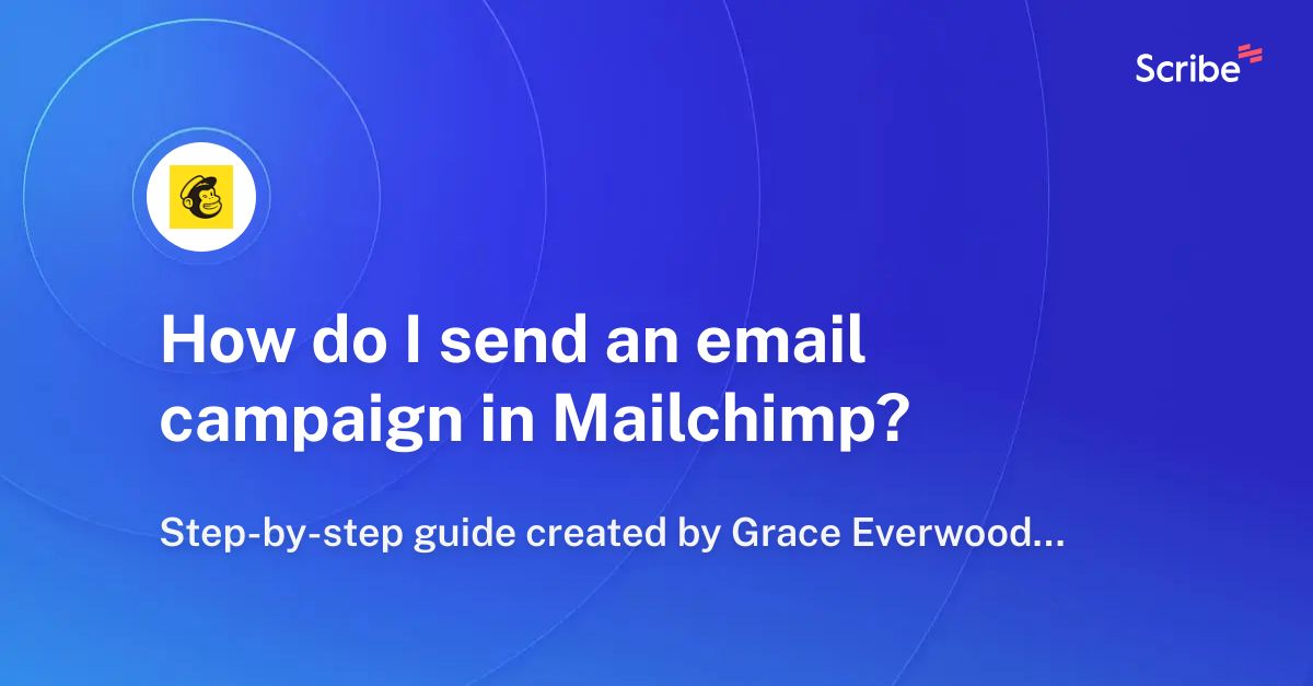 how-do-i-send-an-email-campaign-in-mailchimp-scribe