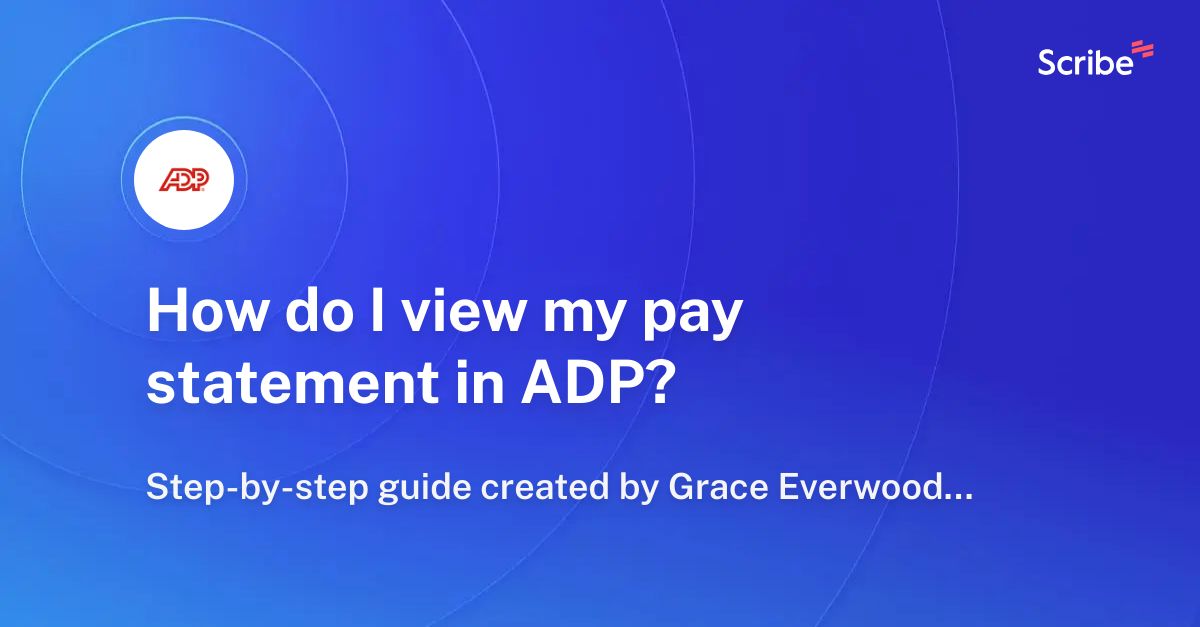 How Do I View My Adp Pay Statement