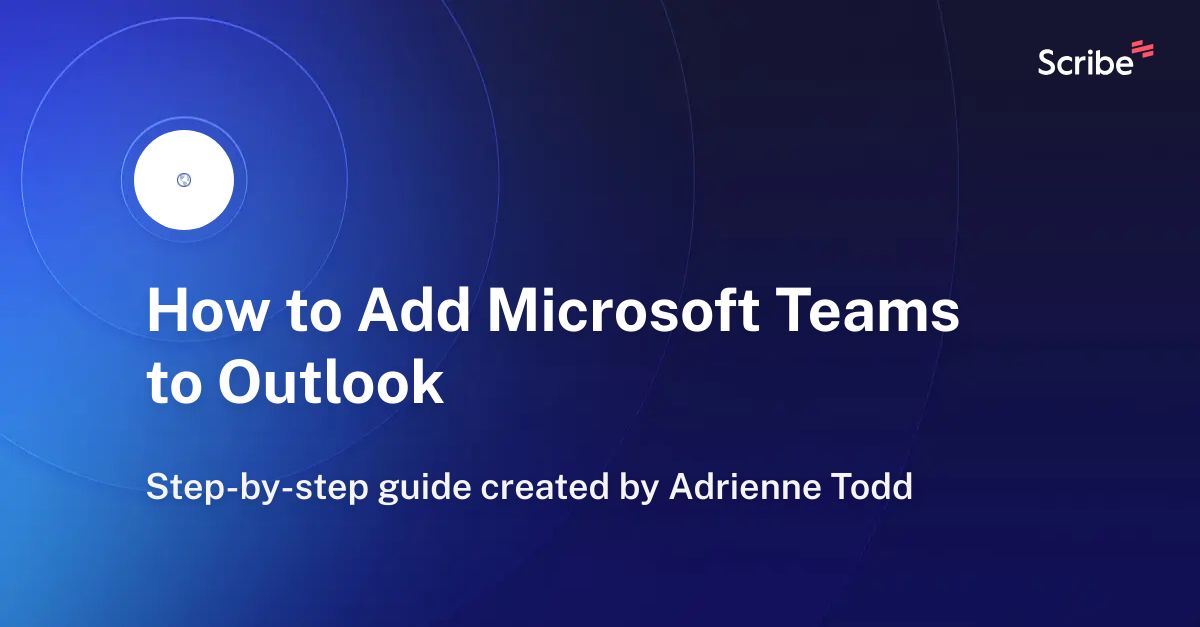 how-to-add-microsoft-teams-to-outlook-scribe