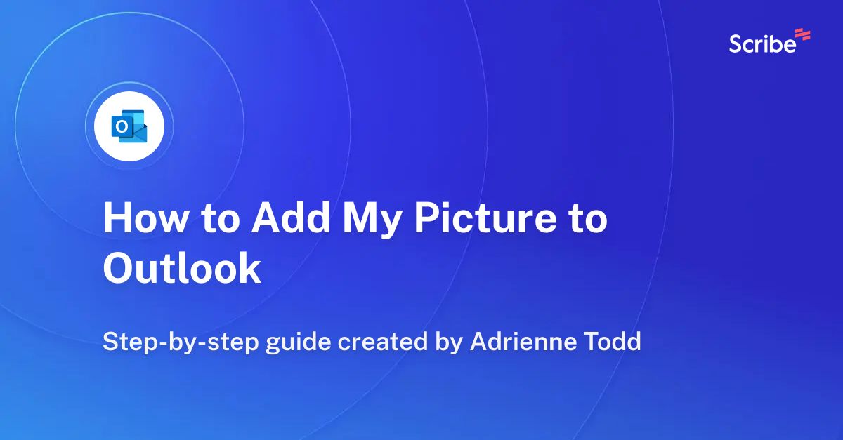 how-to-add-my-picture-to-outlook-scribe