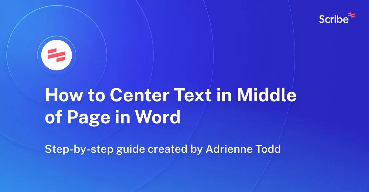 how-to-center-text-in-middle-of-page-in-word-scribe