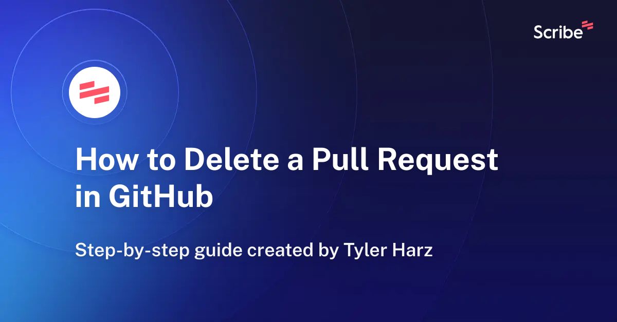 How To Delete A Pull Request In GitHub Scribe