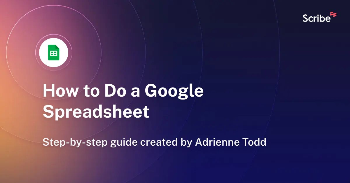 how-to-do-a-google-spreadsheet-scribe