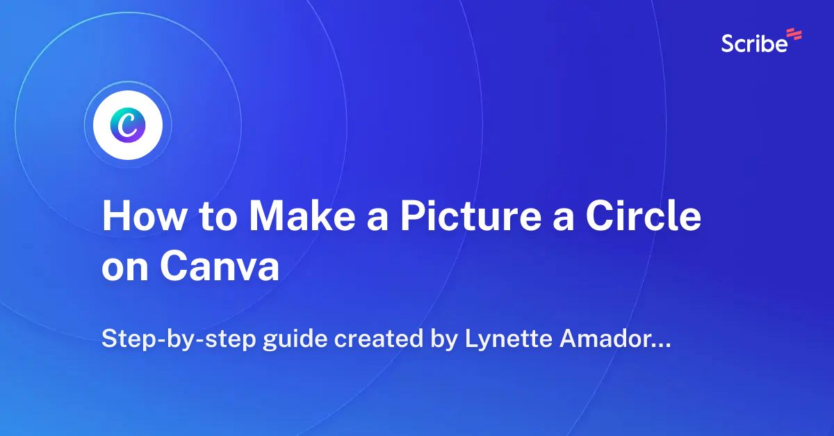 how-to-make-a-picture-a-circle-on-canva-scribe