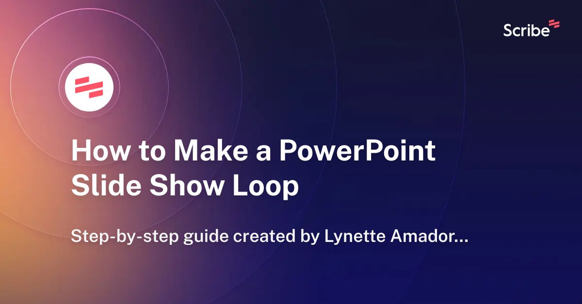 how-to-make-a-powerpoint-slide-show-loop-scribe