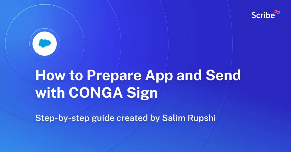 How to Prepare App and Send with CONGA Sign Scribe