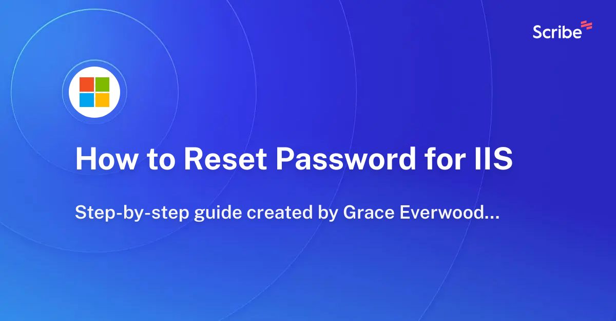 how-to-reset-password-for-iis-scribe