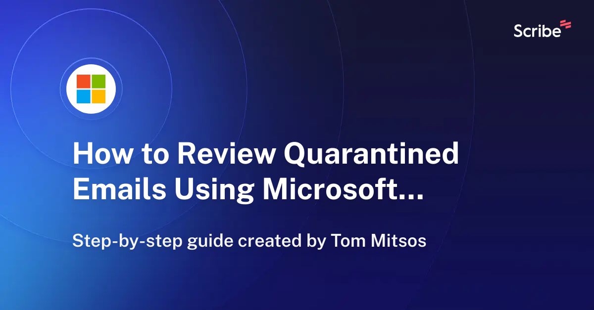 how-to-review-quarantined-emails-using-microsoft-outlook-scribe