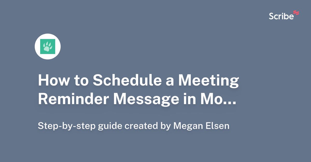 how-to-schedule-a-meeting-reminder-message-in-mongoose-cadence-scribe