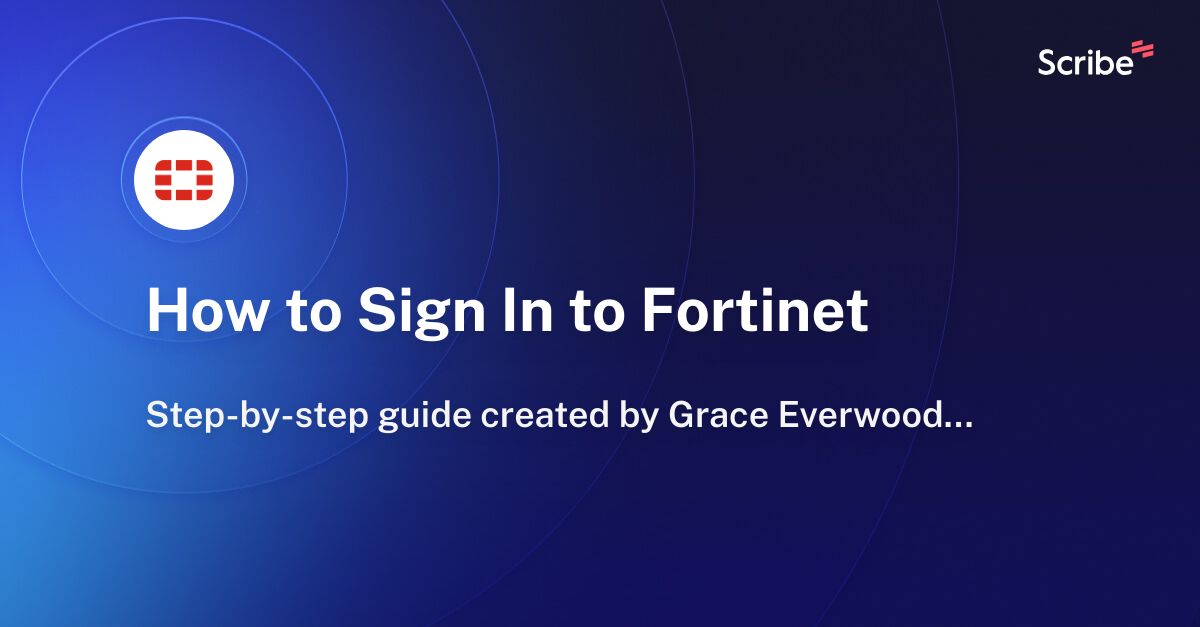 how-to-sign-in-to-fortinet-scribe