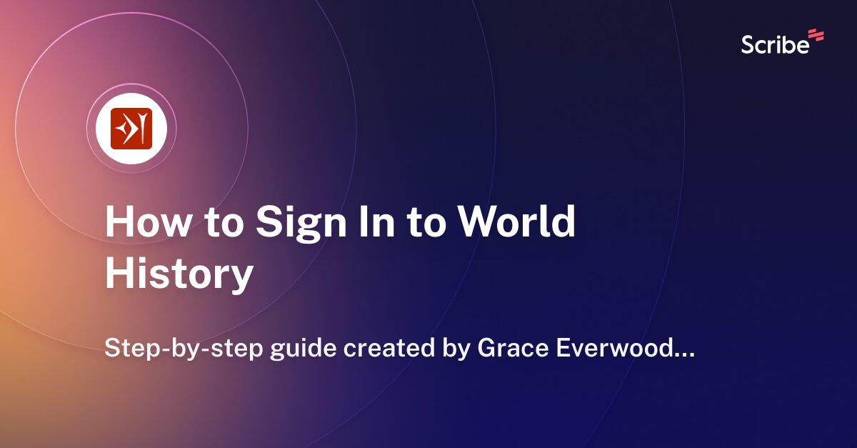 how-to-sign-in-to-world-history-scribe