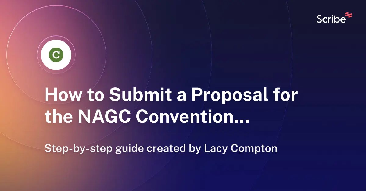 How to Submit a Proposal for the NAGC Convention Scribe