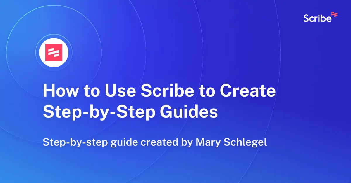 scribe create step by step guides fast