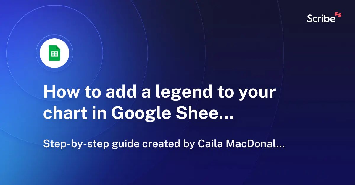 how-to-add-a-legend-to-your-chart-in-google-sheets-scribe