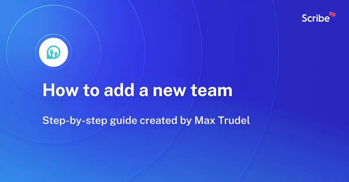 how-to-add-a-new-team-scribe