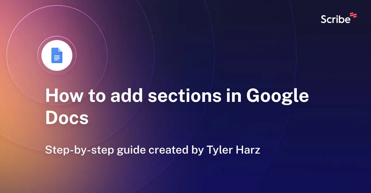 how-to-add-sections-in-google-docs-scribe