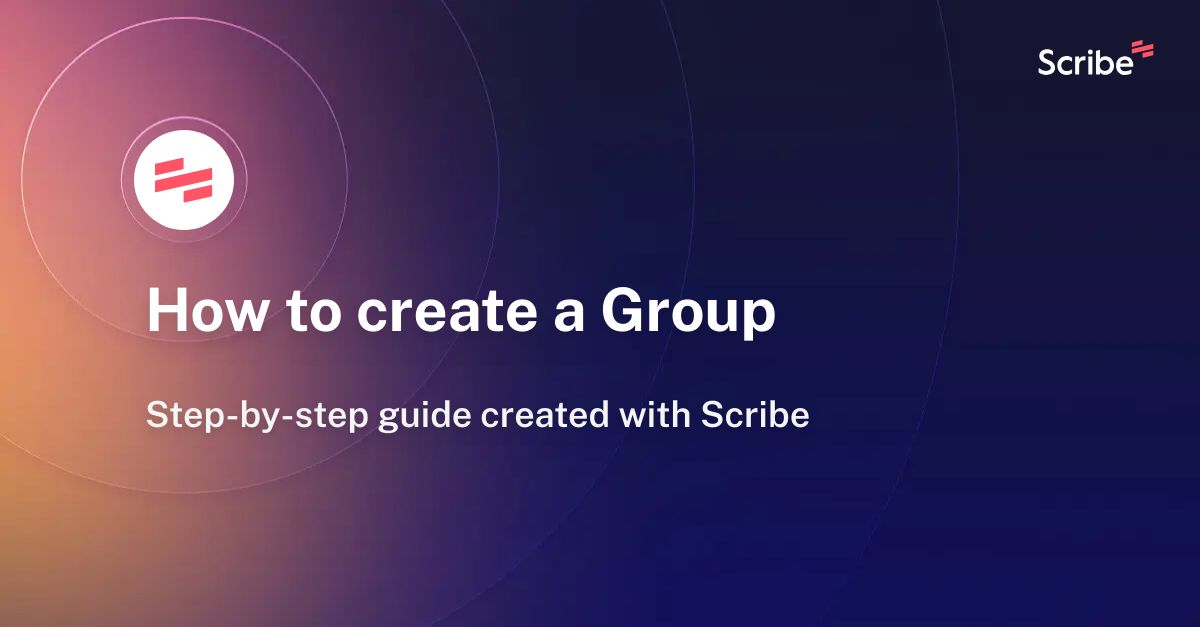 how-to-create-a-group-scribe