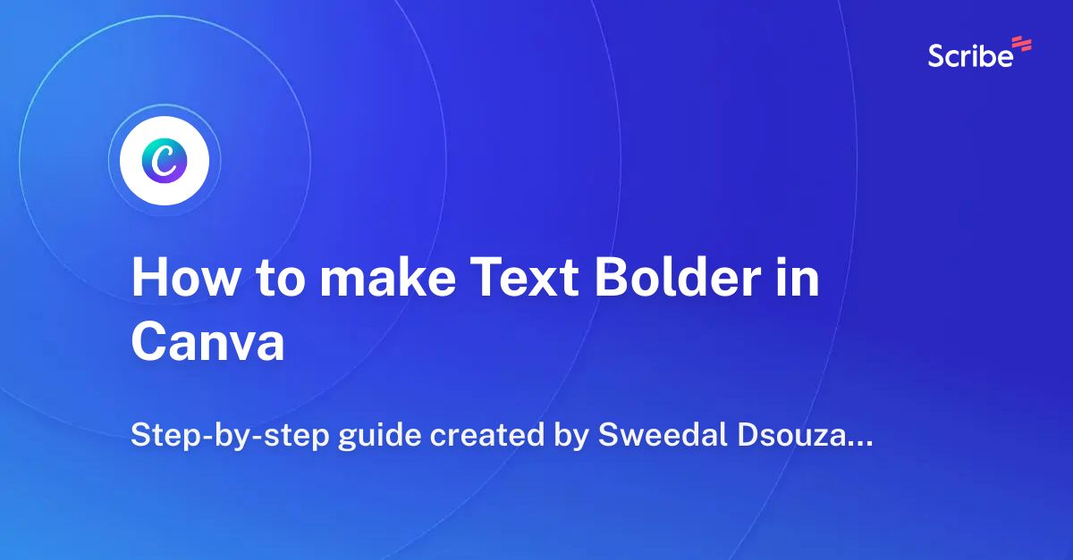 how-to-make-text-bolder-in-canva-scribe