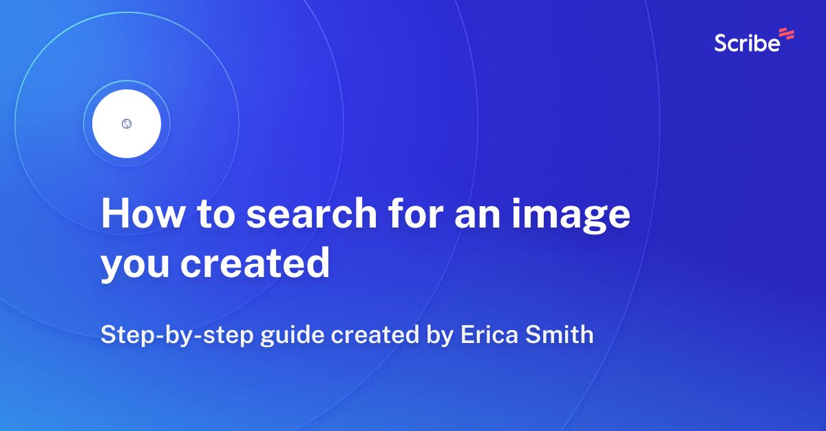 how-to-search-for-an-image-you-created-scribe