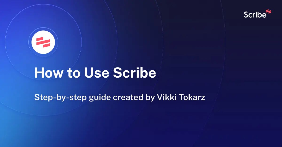 how-to-use-scribe-scribe