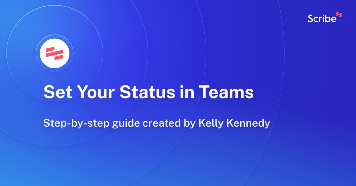 set-your-status-in-teams-scribe