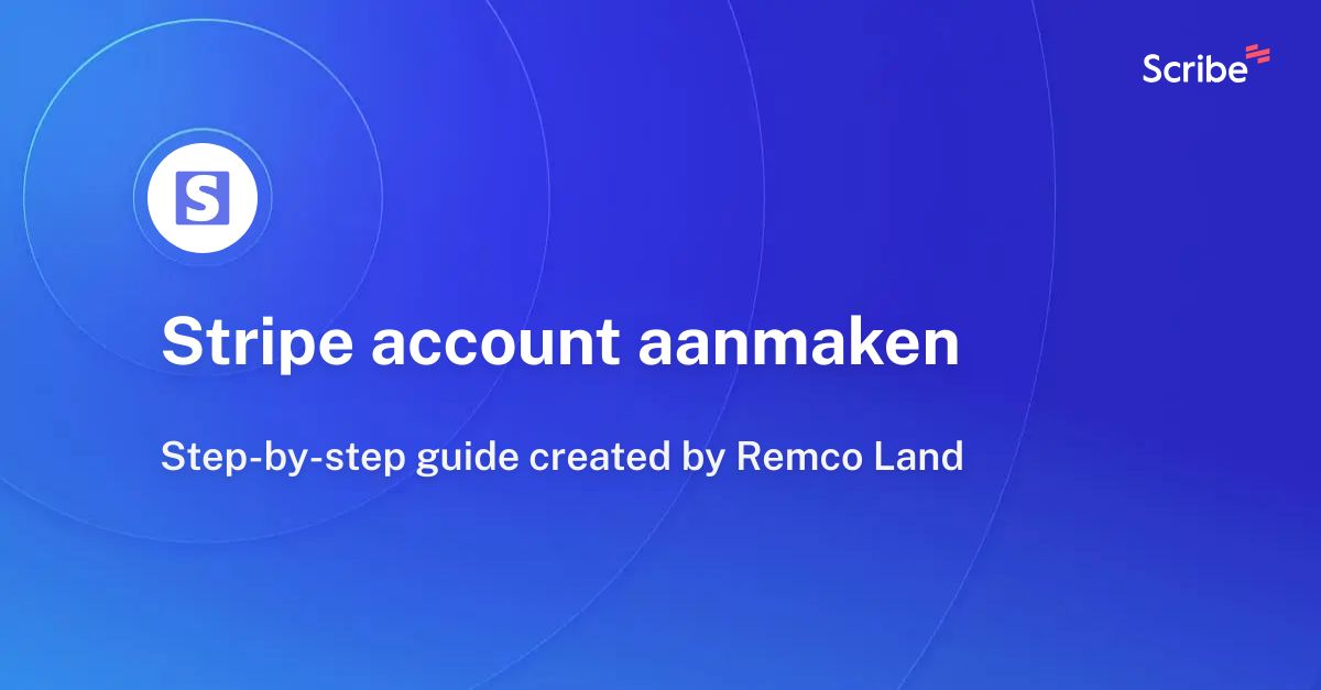 Stripe account aanmaken | Scribe