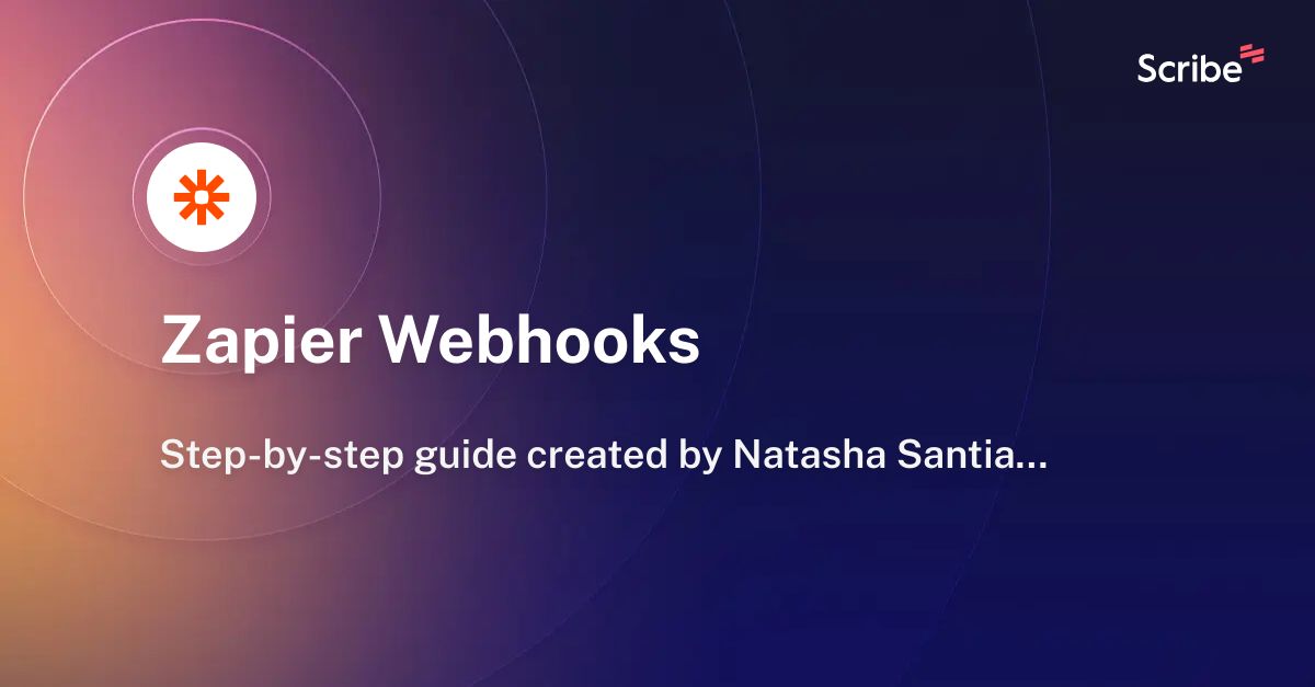 zapier-webhooks-scribe