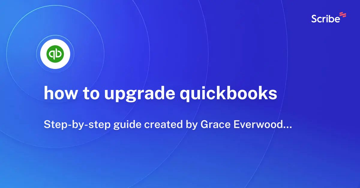 how to upgrade quickbooks Scribe