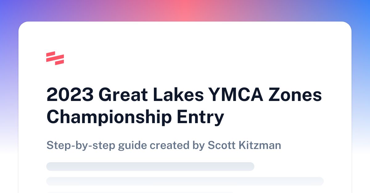 2023 Great Lakes YMCA Zones Championship Entry Scribe
