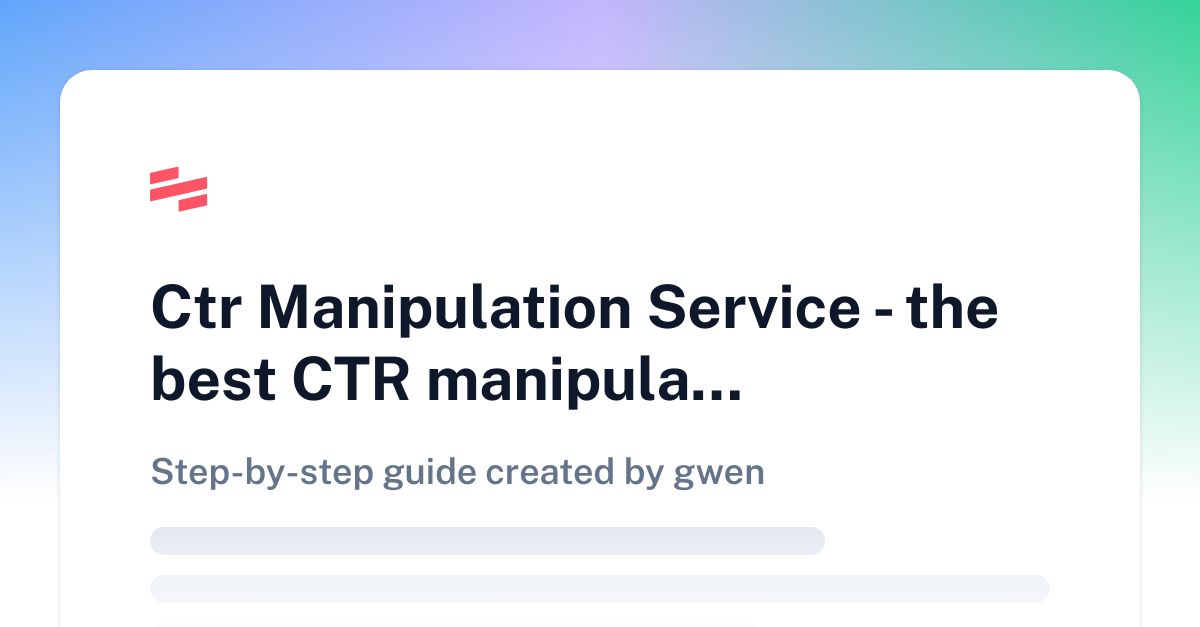 CTR Manipulation Services