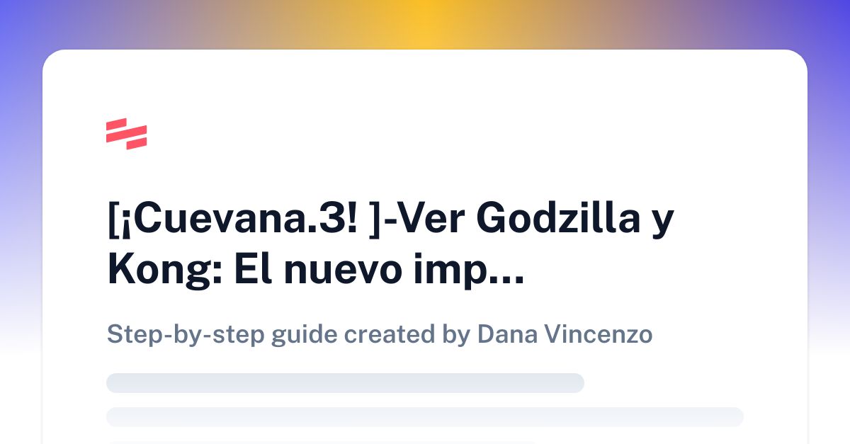 https://scribehow.com/page/Cuevana3_Ver_Godzilla_y_Kong_El_nuevo_imperio_2024_Online_en_Espanol_y_Latino__HZS37GZ7SCumCFe7J2gUXw