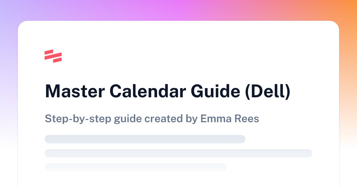 Master Calendar Guide (Dell) Scribe