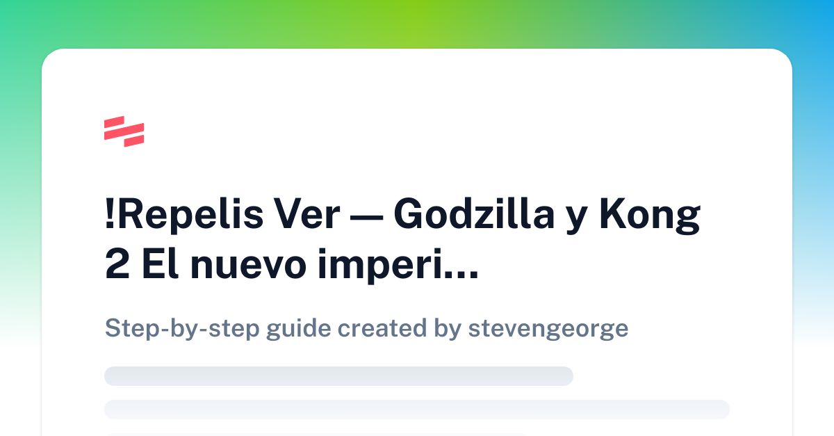 !Repelis Ver — Godzilla y Kong 2 El nuevo imperio (2024) Película Completa En Español Latino Ver En HD
 | Scribe